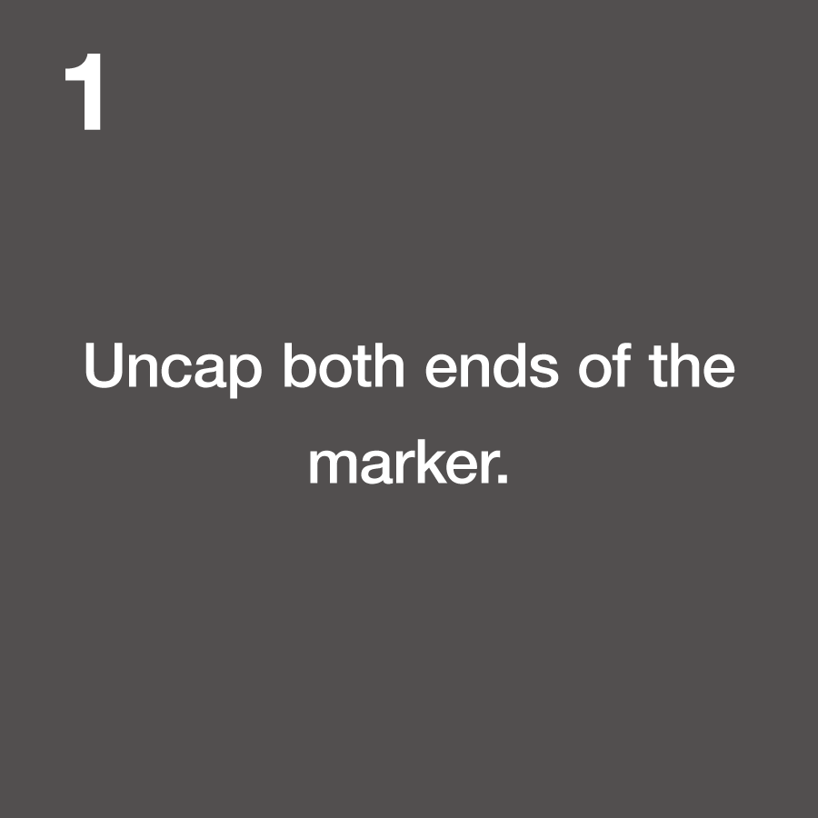 1.Uncap both ends of the marker